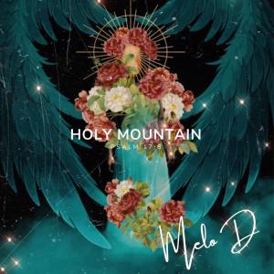Melo D的專輯Holy Mountain