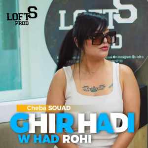 Album Ghir Hadi W Had Rouhi from Cheba Souad