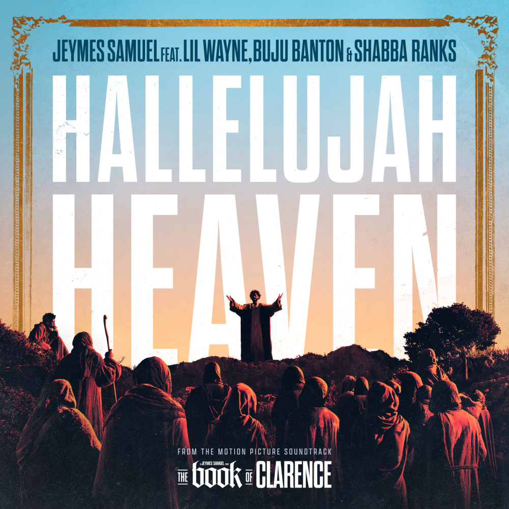 Hallelujah Heaven Dub (From The Motion Picture Soundtrack “The Book Of Clarence”)