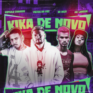 ดาวน์โหลดและฟังเพลง Kika de Novo พร้อมเนื้อเพลงจาก PistenNaVoz