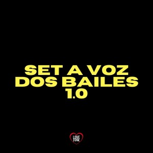 Danlean的專輯Set a Voz dos Bailes 1.0 (Explicit)