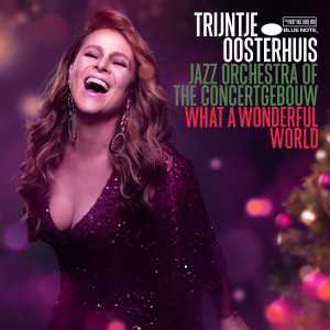 收聽Trijntje Oosterhuis的What A Wonderful World歌詞歌曲