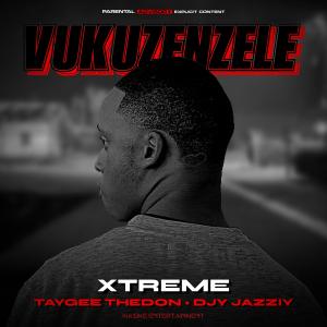 Taygee TheDon的專輯Vukuzenzele (feat. Taygee TheDon & Djy JazziY) [Explicit]