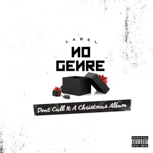 收聽No Genre的'Tis the Season (Explicit)歌詞歌曲