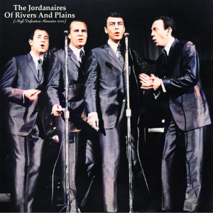 Album Of Rivers And Plains (High Definition Remaster 2022) from The Jordanaires