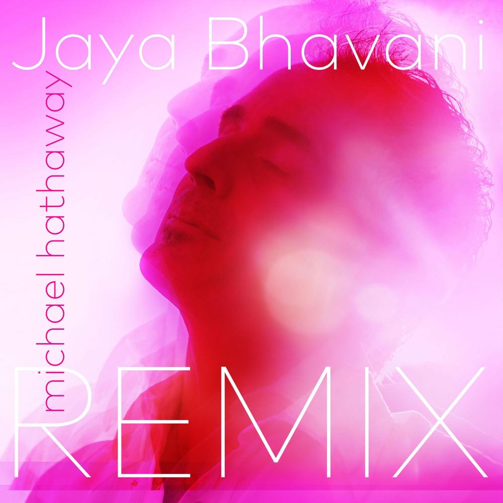 Jaya Bhavani (feat. Tulsi Bloom) (Ben Leinbach Remix)