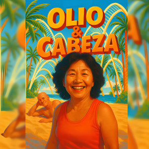 收听Lion King的Olio & Cabeza歌词歌曲