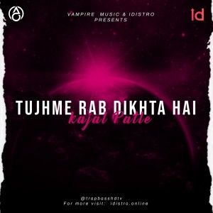 收聽Kajal Patle的Tujhme Rab Dikhta Hai歌詞歌曲