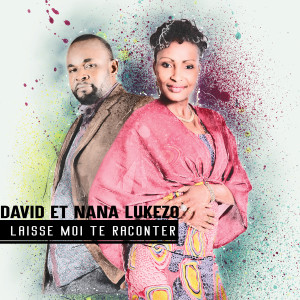 NANA LUKEZO的專輯Laisse-moi te raconter