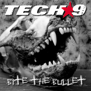 Tech-9的專輯Bite the Bullet (Explicit)