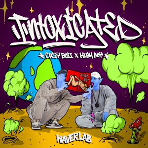 Listen to Intoxicated (Explicit) song with lyrics from WaverLAB