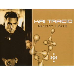 Album Destinys Path oleh Kai Tracid