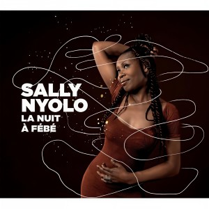 ดาวน์โหลดและฟังเพลง Mama Say พร้อมเนื้อเพลงจาก Sally Nyolo