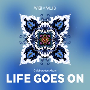 收听WiHi的Life Goes On歌词歌曲