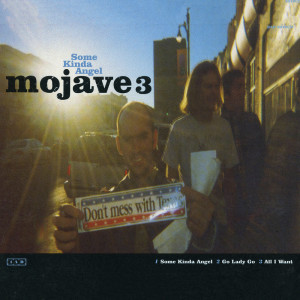 Listen to Go Lady Go song with lyrics from Mojave 3