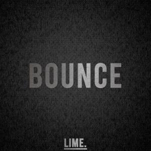 ดาวน์โหลดและฟังเพลง BOUNCE พร้อมเนื้อเพลงจาก lime.