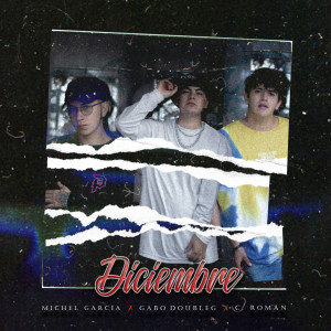 ดาวน์โหลดและฟังเพลง Diciembre พร้อมเนื้อเพลงจาก Gabo DoubleG
