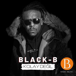 Listen to Kolay Değil song with lyrics from Black-b