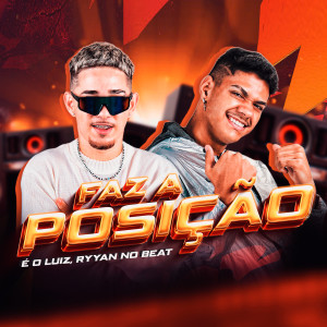 É o Luiz的專輯Faz a Posição (Explicit)