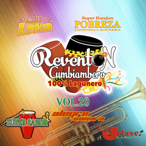 Various Artists的專輯Reventon Cumbiambero Vol.20