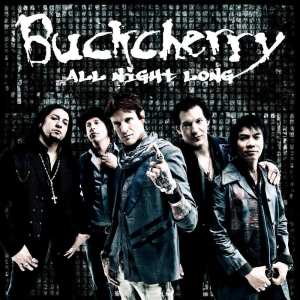 Dengarkan All Night Long lagu dari Buckcherry dengan lirik