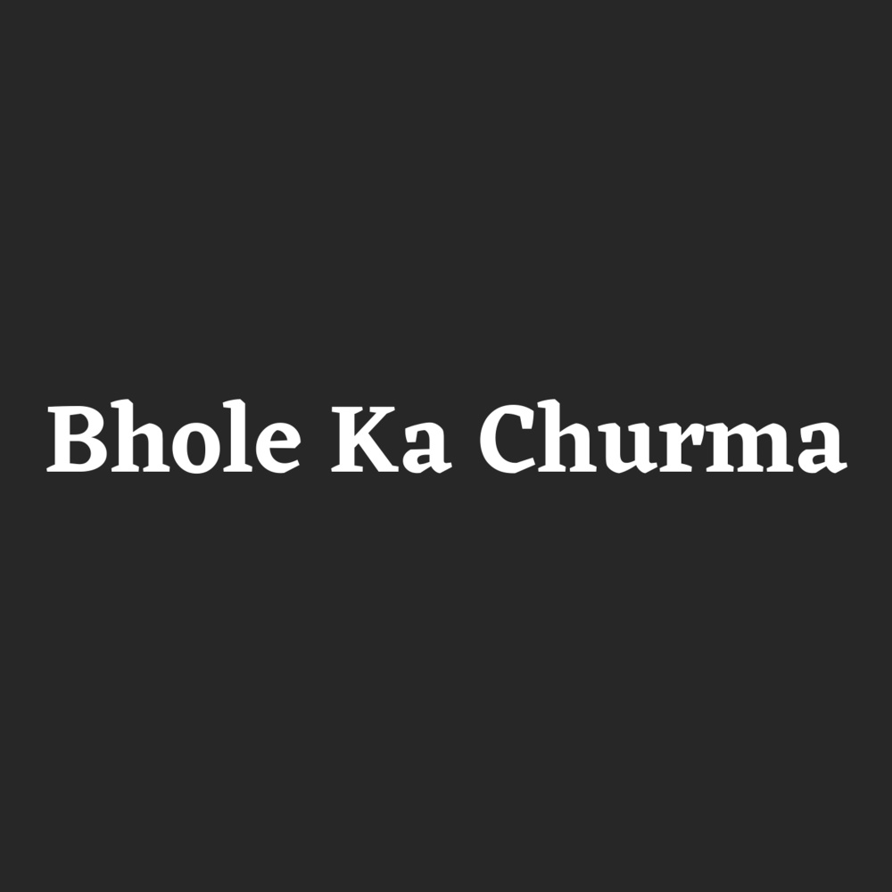 Bhole Ka Churma