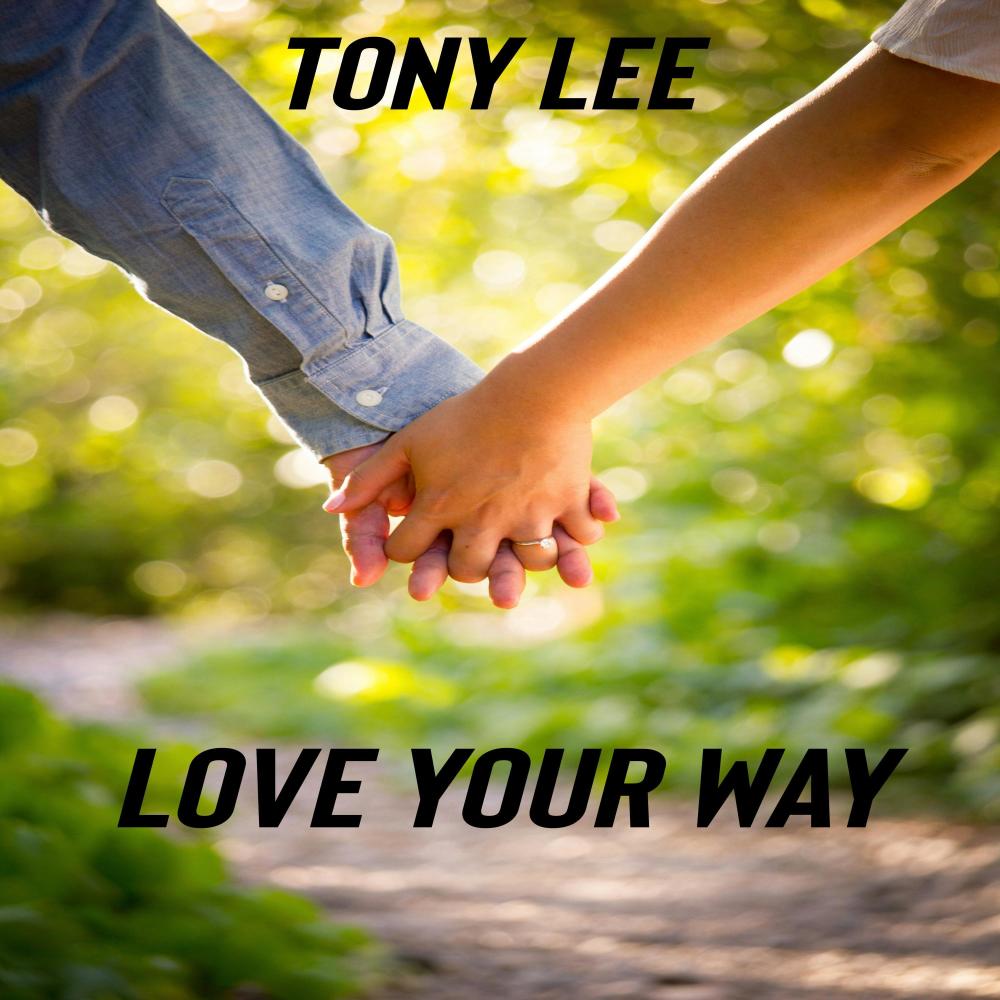Love Your Way