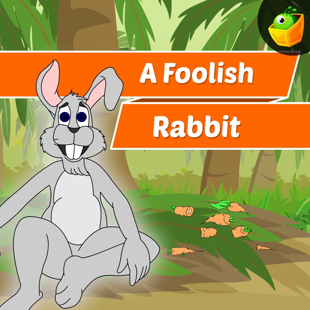 A Foolish Rabbit