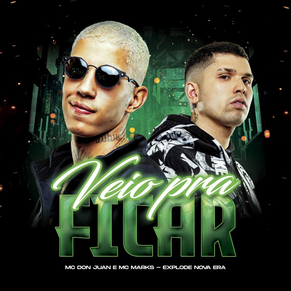 Veio Pra Ficar (Explicit)