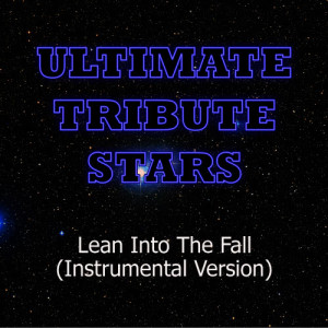 收聽Ultimate Tribute Stars的Mona - Lean Into the Fall (Instrumental Version)歌詞歌曲