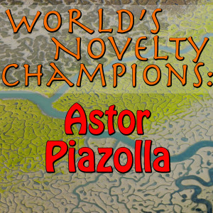 收听Astor Piazolla的Como Abrazado A Un Rencor歌词歌曲