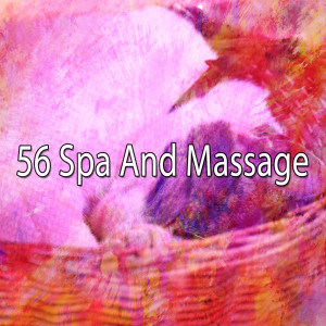 56 Spa and Massage