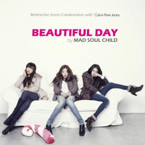 Listen to BEAUTIFUL DAY song with lyrics from Mad Soul Child