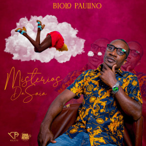 ดาวน์โหลดและฟังเพลง Mistérios da Saia พร้อมเนื้อเพลงจาก Biolo Paulino