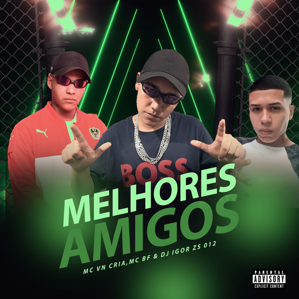 Melhores Amigos (Explicit)