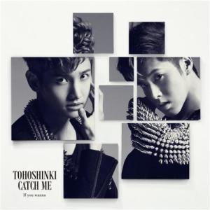 Dengarkan Catch Me -If you wanna- lagu dari TVXQ! dengan lirik