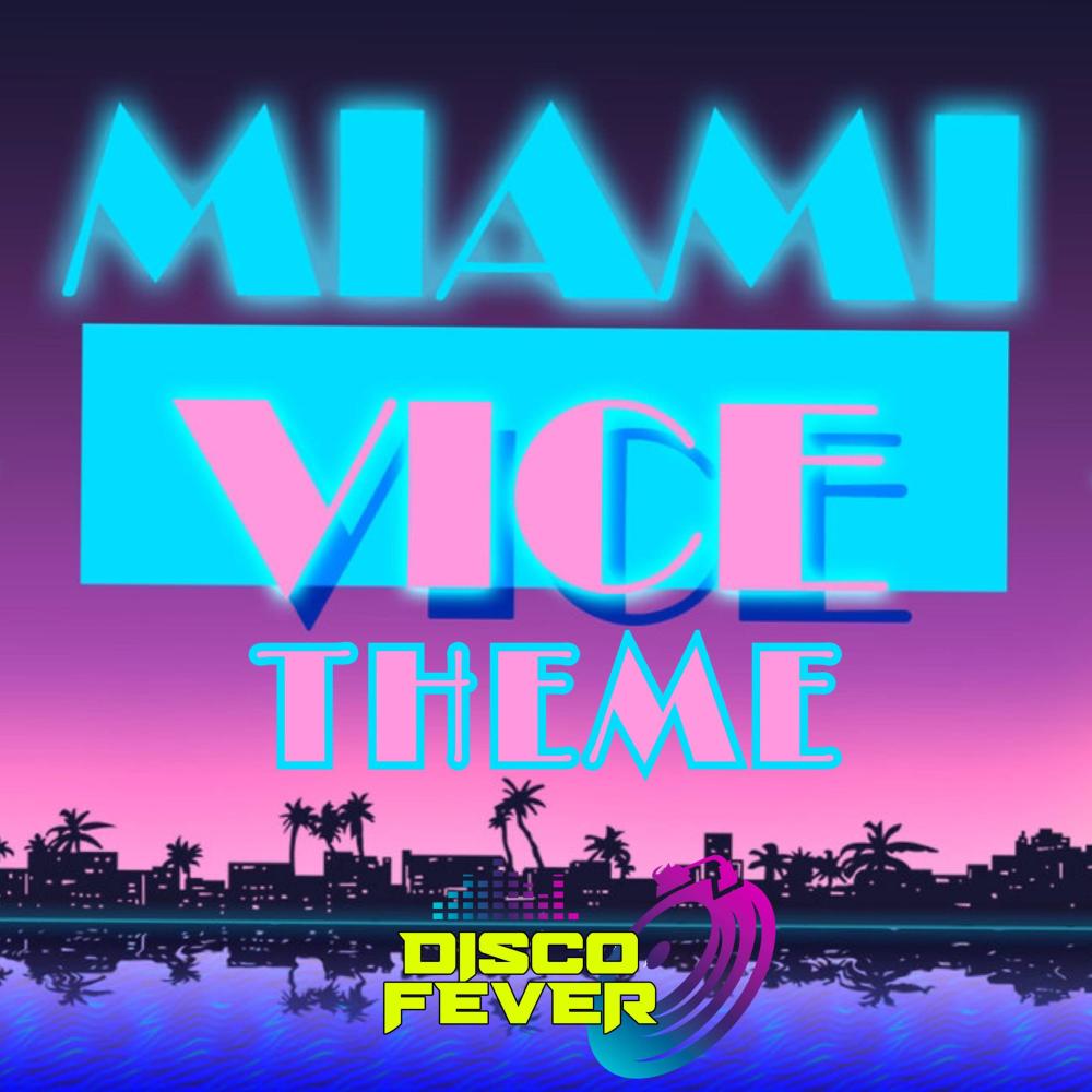 Miami Vice Theme