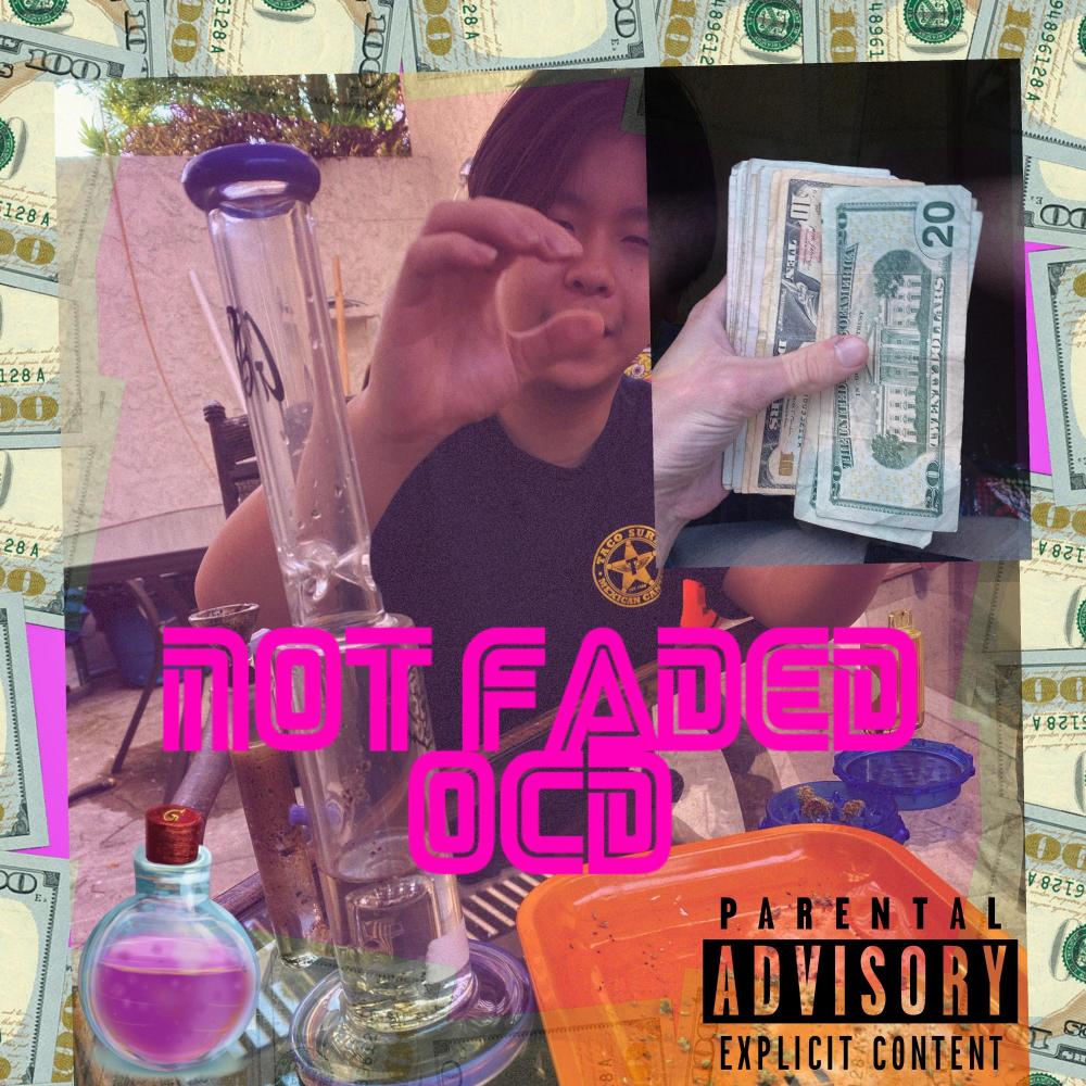 Not Faded (Explicit)