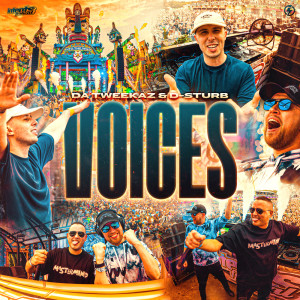 อัลบัม Voices ศิลปิน Da Tweekaz