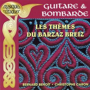 Bernard Benoit的專輯Guitare Et Bombarde : Les Thèmes Du Barzaz Breiz (13 Morceaux Instrumentaux)