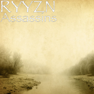 RYYZN的專輯Assassins (Explicit)