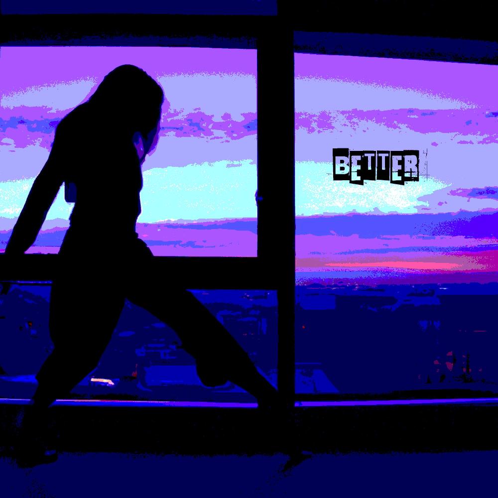 BETTER (Explicit)
