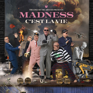 Madness的專輯Theatre of the Absurd presents C'est La Vie (Explicit)
