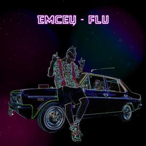 Album Flu (Explicit) from Emcey