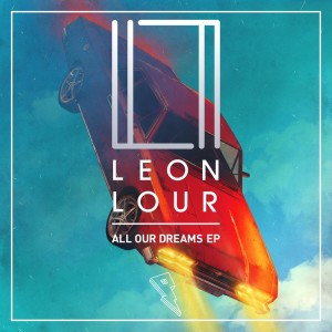 Album All Our Dreams oleh Leon Lour