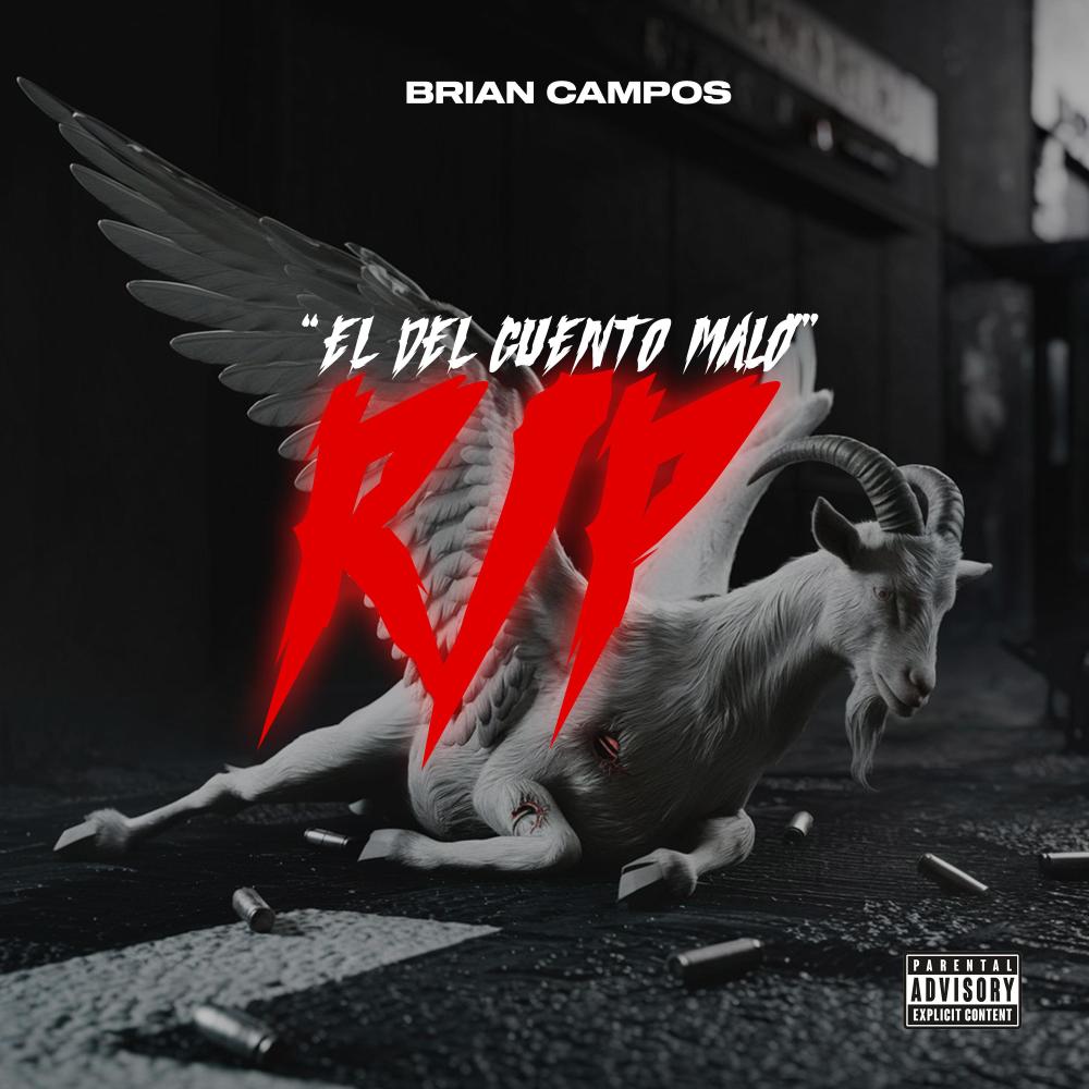 El Del Cuento Malo "RIP" (Explicit)