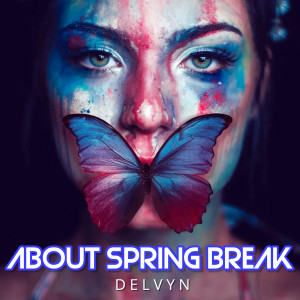 Delvyn的專輯About Spring Break