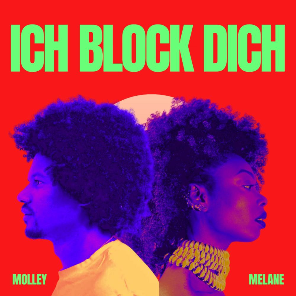 Ich block dich (feat. Molley)
