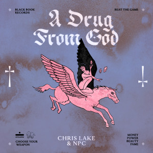 Chris Lake的專輯A Drug From God