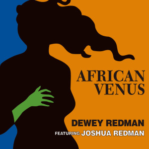 Album African Venus from Dewey Redman